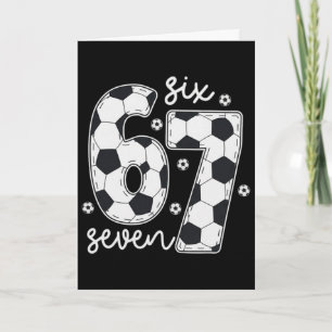 Carte 67 Soccer Six Seven 6 7 Meme 67 _2