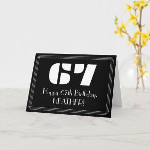 Carte 67e anniversaire : Art Déco Inspiré Look "67" & No