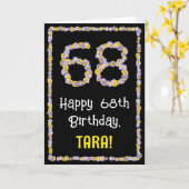 Carte 68e anniversaire : Floral Flowers Numéro, Nom pers (Fleur jaune)