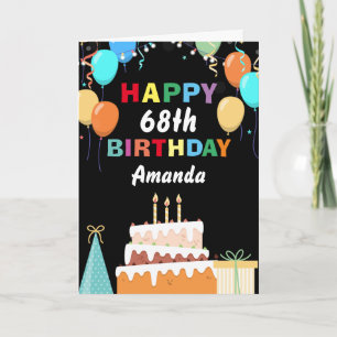 Carte 68e Joyeux anniversaire Ballons colorés Gâteau noi