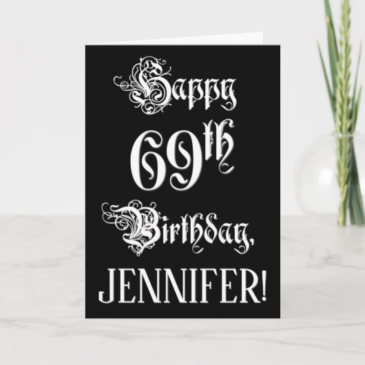 Carte 69e anniversaire : fantaisie, élégant script + Nom (Devant)
