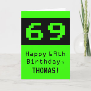 Carte 69e anniversaire : Nerdy / Geeky Style "69" et nom