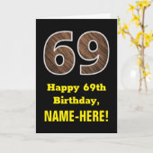 Carte 69e anniversaire : Nom, Faux Wood Grain Motif "69" (Fleur jaune)