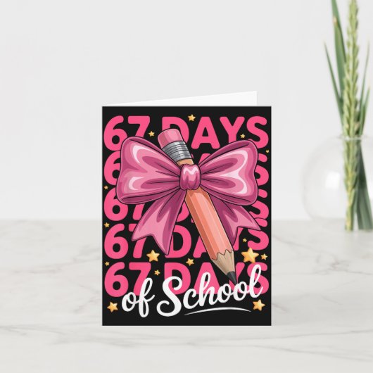 Carte 6 7 Days Of School Girls Coquette Bow Cute Funny S (Devant)