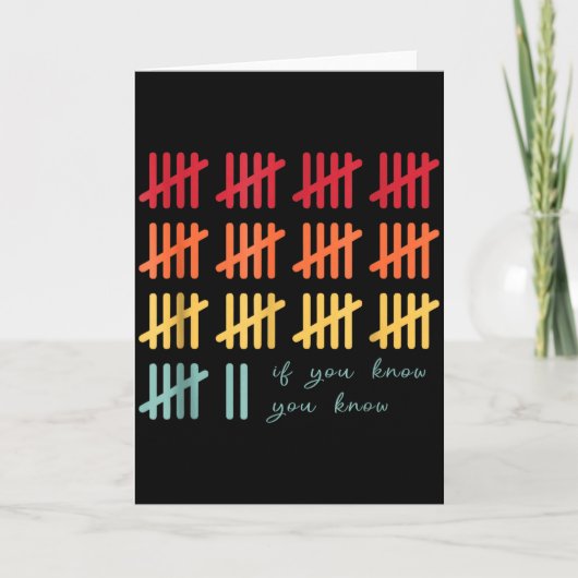 Carte 6 7 Funny If You Know You Know Tally Marks Six Sev (Devant)