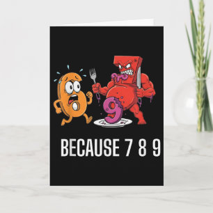 Carte 6 7 Meme Blague Parce Que 7 8 9 Drôle Enfants 67 