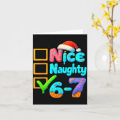 Carte 6-7 Meme Nice Naughty 67 Christmas Brain Rot Funny (Fleur jaune)
