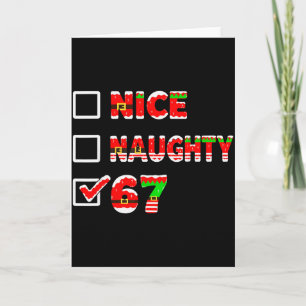 Carte 6-7 Mème Nice Naughty 67 Drôle Liste de Noël Six