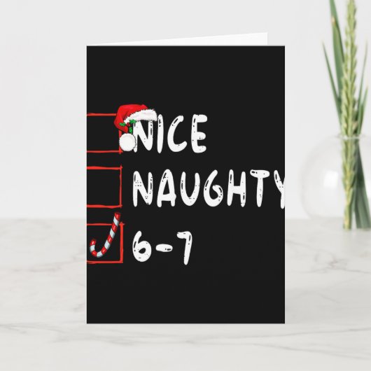 Carte 6-7 Mème Nice Naughty 67 Noël Drôle Graphique (Devant)