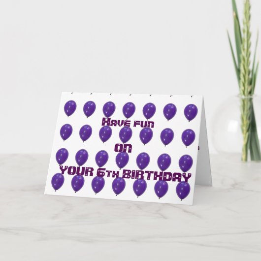 CARTE "6" BALLONS POUR VOTRE ****6E ANNIVERSAIRE*** S'AM (Devant)