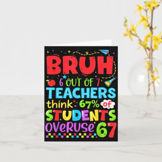 Carte 6 Out Of 7 Teachers Think 67% Of Students Overuse  (Fleur jaune)