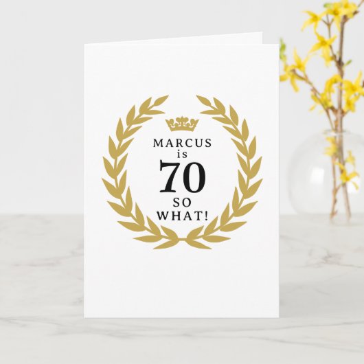Carte 70 Alors, quel drôle Laurel Wreath Crown 70e anniv (Fleur jaune)