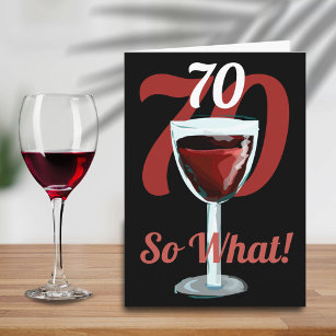 Carte 70 Alors quelle motivation vin rouge 70e anniversa