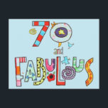 Carte 70 and Fabulous Happy 70th Birthday<br><div class="desc">70 et Fabuleux 70e Invitation anniversaire.</div>