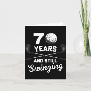 Carte 70 ans et toujours en swing 70e anniversaire Golf
