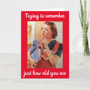 Carte **70e ANNIVERSAIRE HUMOUR** NE PEUT PAS SE RAPPELE
