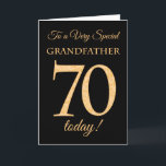 Carte 70ème effet or sur Noir, Grand-père Anniversaire<br><div class="desc">Une carte d'anniversaire chic 70e pour un "Grand-père très spécial",  avec un numéro 70 composé de numéros à effet or et le mot "Grand-père",  à effet or,  sur un arrière - plan noir. Le message intérieur,  que vous pouvez modifier si vous le souhaitez,  est "Joyeux anniversaire"</div>