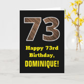 Carte 73e anniversaire : Nom, Motif Faux Wood Grain "73" (Fleur jaune)