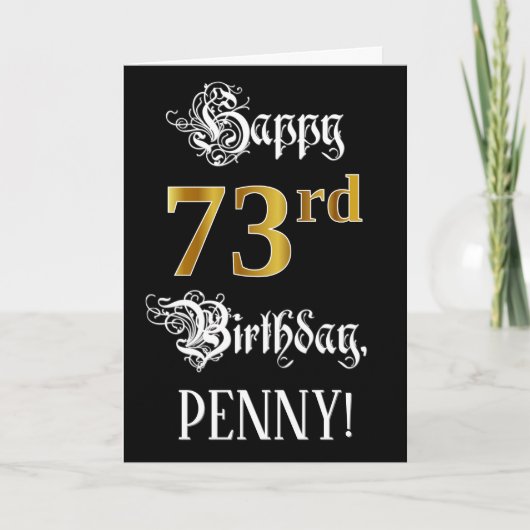 Carte 73e anniversaire — Script fantaisie; look or Faux; (Devant)