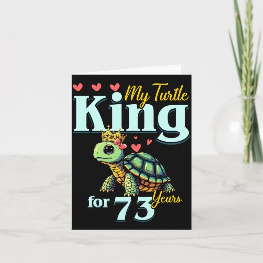 Carte 73rd Wedding Anniversary Couples My Turtle King Fo (Devant)