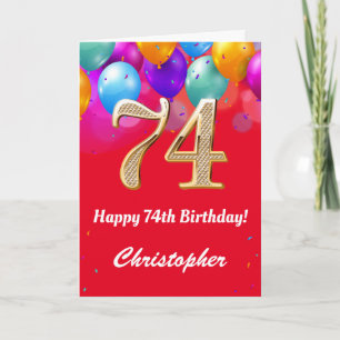 Carte 74e anniversaire Ballons rouges et dorés