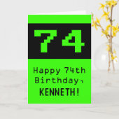 Carte 74e anniversaire : Nerdy / Geeky Style "74" et nom (Fleur jaune)