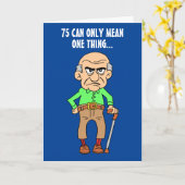 Carte 75 Ancien Âgé Grumpy Officiellement 70e Anniversai (Fleur jaune)