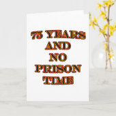 Carte 75 ans et pas de prison (Fleur jaune)