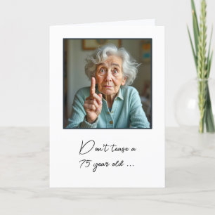 Carte 75e anniversaire Vielle dame Amusant