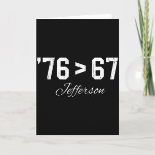 Carte 76 > 67 Jefferson, Six Seven Mème