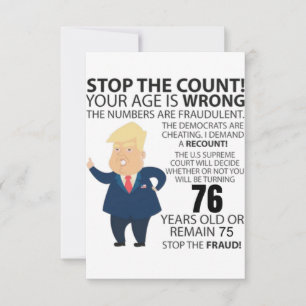 Carte 76 ans Trump heureux anniversaire présent drôle