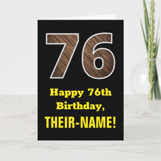 Carte 76e anniversaire : Nom, Motif Faux Wood Grain "76" (Devant)