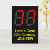 Carte 77ème anniversaire : Rouge Digital Clock Style "77 (Fleur jaune)