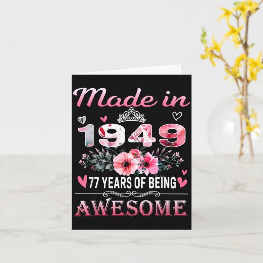 Carte 77th Birthday Made In 1949 77 Years Of Being Aweso (Fleur jaune)
