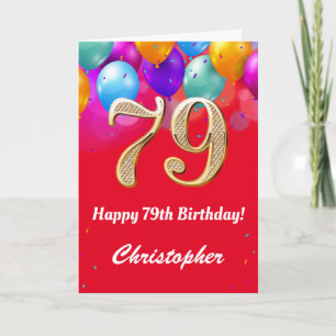 Carte 79e anniversaire Ballons rouges et dorés