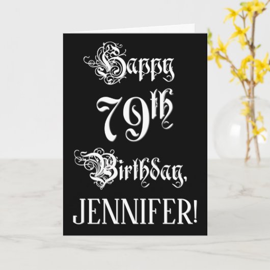 Carte 79e anniversaire : fantaisie, élégant script + Nom (Fleur jaune)