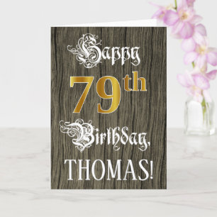 Carte 79e anniversaire : Faux Gold Look + Faux Wood Moti