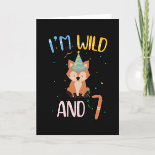 Carte 7 ans Je suis Wild Et 7 Anniversaire 7 ans