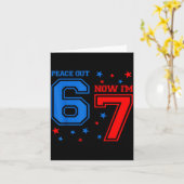 Carte 7 Years Old Birthday Peace Out 6 Now I'm 7 67 Birt (Fleur jaune)