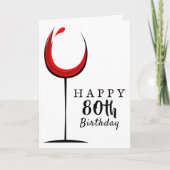 Carte 80e anniversaire de Red Wine Glass (Devant)