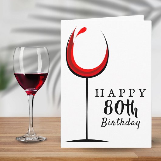 Carte 80e anniversaire de Red Wine Glass
