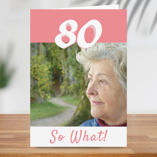 Carte 80e anniversaire drôle positif rose photo annivers