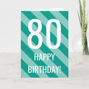 Carte 80e anniversaire pour 80 ans hommes ou femme