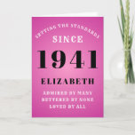 Carte 80e Birthday Standards Born 1941 Add Your Name<br><div class="desc">80e jour du jour du jour,  en 1941,  la carte rose. Easily customize the text to the front and the interior of this birthday card g the template provided. Part of the setting standards range of greeting cards.</div>