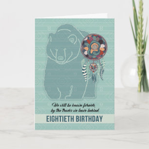 Carte 80e jour de Birthday Native American Bear Dreamcat