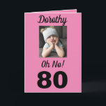 Carte 80ème Oh Non ! Anniversaire Funny Grumpy Girl Card<br><div class="desc">Amusez-vous sur un anniversaire marquant pour l'âge de 80 ans avec un "Oh non !" carte. Elle sourira aux couleurs rose,  blanche et noire avec le message encourageant "Célébrez !". Un design moderne et mémorable reflète le sentiment attachant de la petite fille grincheuse.</div>