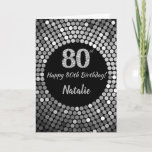 Carte 80th Birthday Black and Silver Glitter Card<br><div class="desc">Happy 80th Birthday Black and Silver Glitter Card with personalized name For further customization,  please click the "Customize it" button and use our design tool to modify this template.</div>
