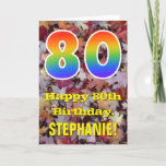Carte 80th Birthday; Rustic Autumn Leaves; Rainbow "80"<br><div class="desc">The front of this colorful, rustic, and nature-inspired birthday greeting card design features a large number "80" with a rainbow spectrum gradient inspired pattern, along with the message "Happy 80th Birthday, ", and an editable name. The front features a background depicting rustic fallen autumn leaves. The inside features an editable...</div>