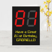 Carte 81e anniversaire : Rouge Digital Clock Style "81"  (Fleur jaune)