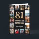 Carte 81e Joyeux Anniversaire noir et or Collage photo<br><div class="desc">81e Joyeux Anniversaire Black and Gold Photo Collage Carte Anniversaire. Pour plus de personnalisation,  cliquez sur le bouton "Customiser" et utilisez notre outil de conception pour modifier ce modèle.</div>